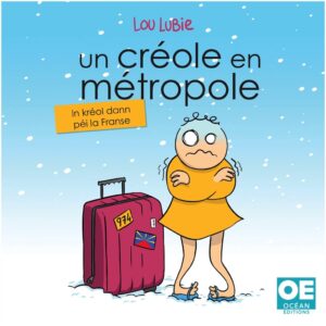 Un Créole en métropole