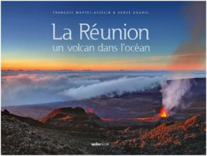 La Réunion, un volcan dans l’océan