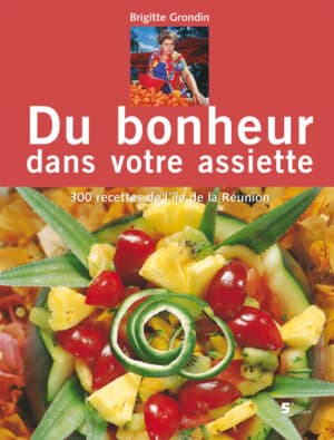 Du bonheur dans votre assiette